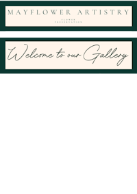 mayflower artistry - welcome to our gallery